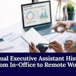Virtual Executive Assistant History