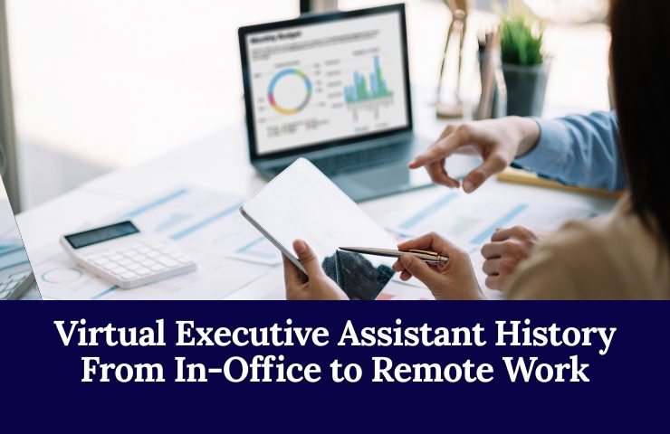 Virtual Executive Assistant History