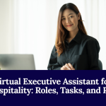 Virtual Executive Assistant For Hospitality: Roles, Tasks, And ROI