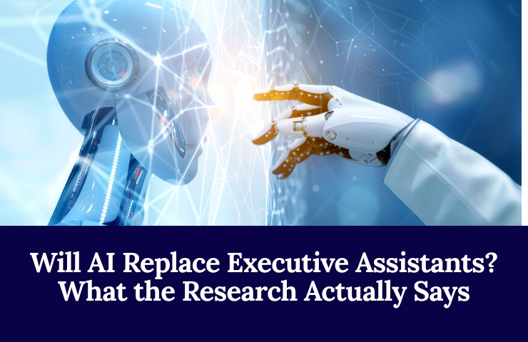Will AI Replace Executive Assistants What The Research Actually Says