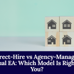Direct Hire Vs Agency Managed Virtual EA: Which Model Is Right For You
