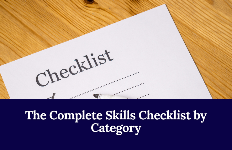 The Complete Skills Checklist By Category